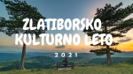 Zlatibor Cultural Summer 2021